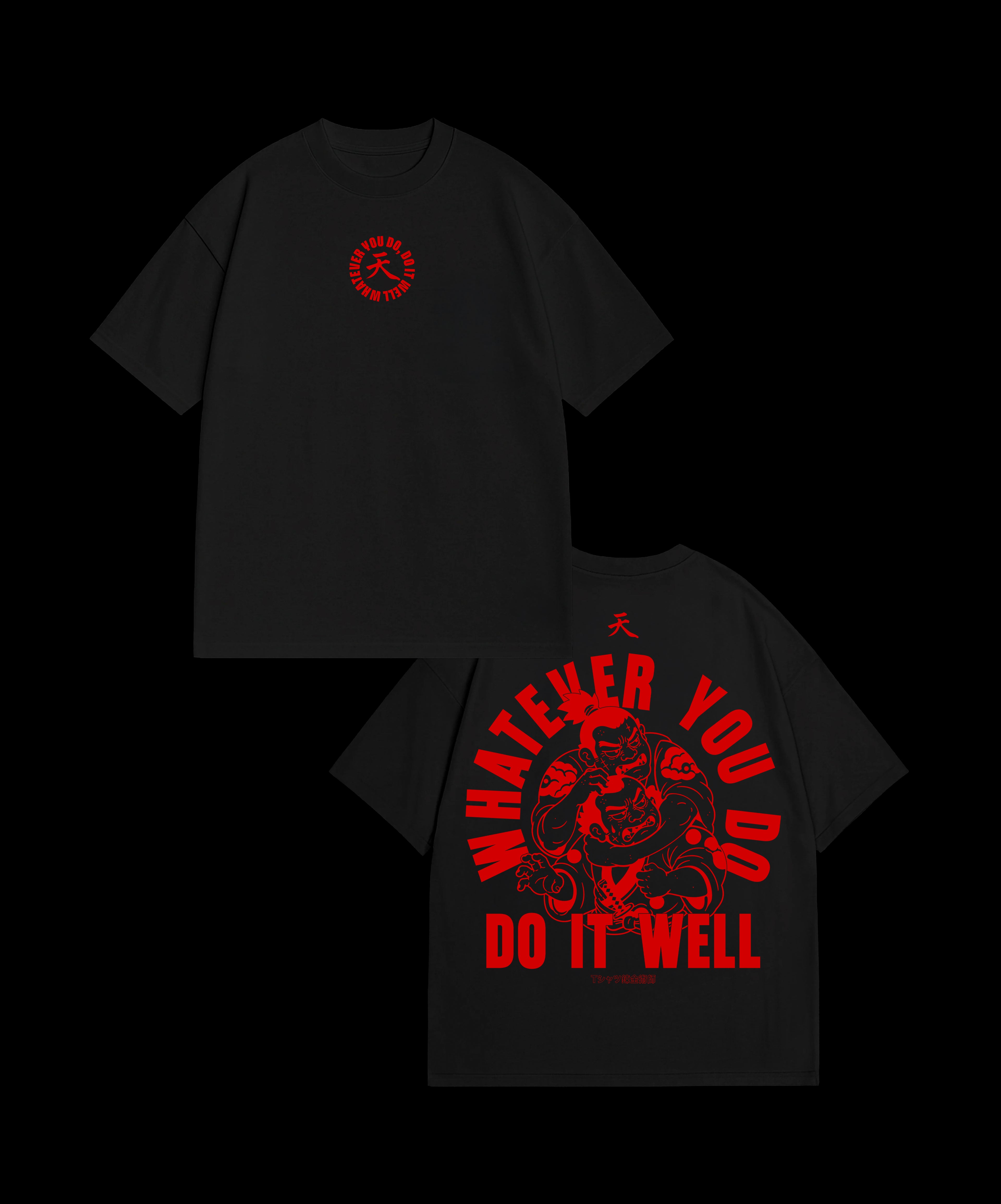 Do It Well – Black T-Shirt