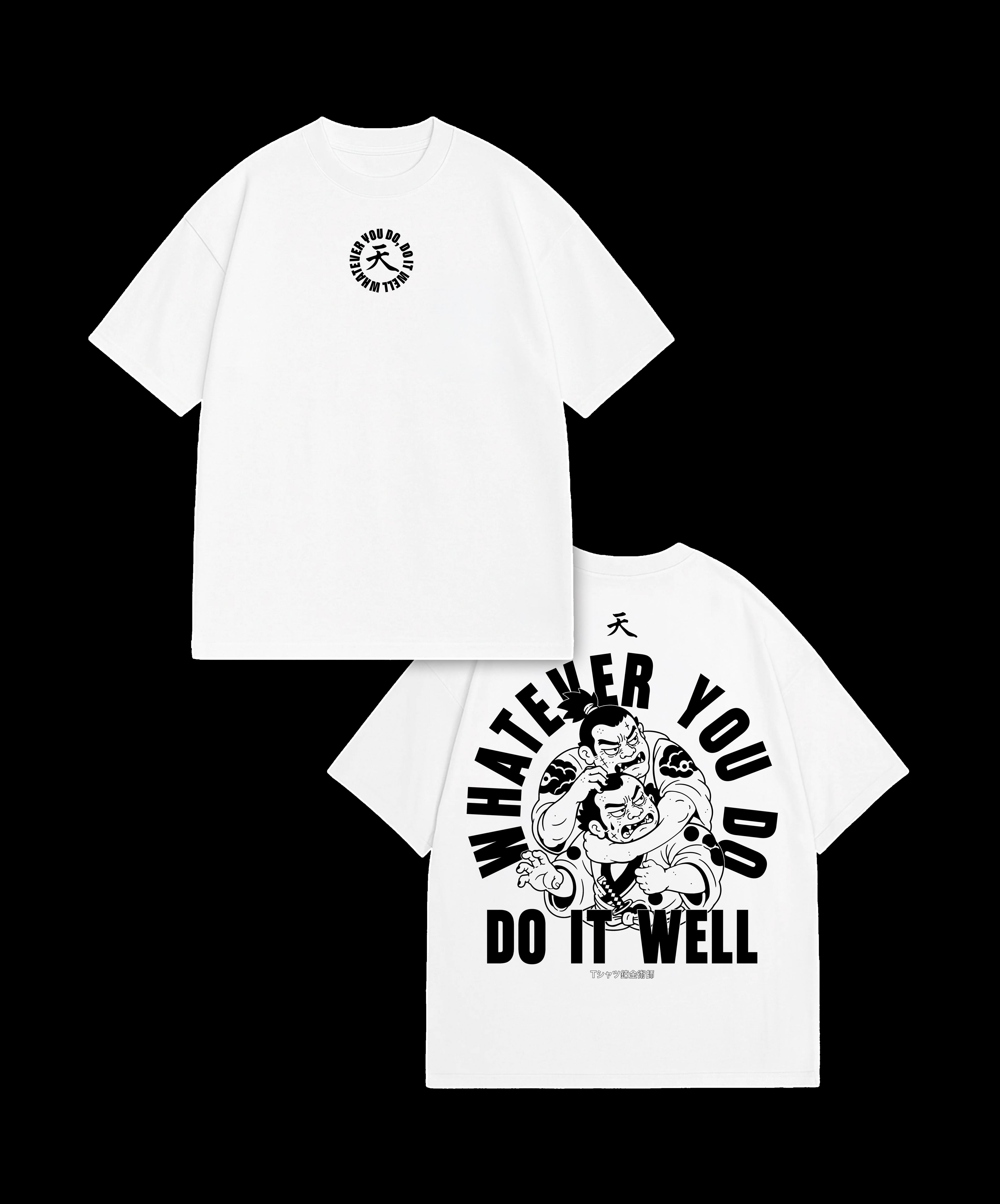 Do It Well – White T-Shirt