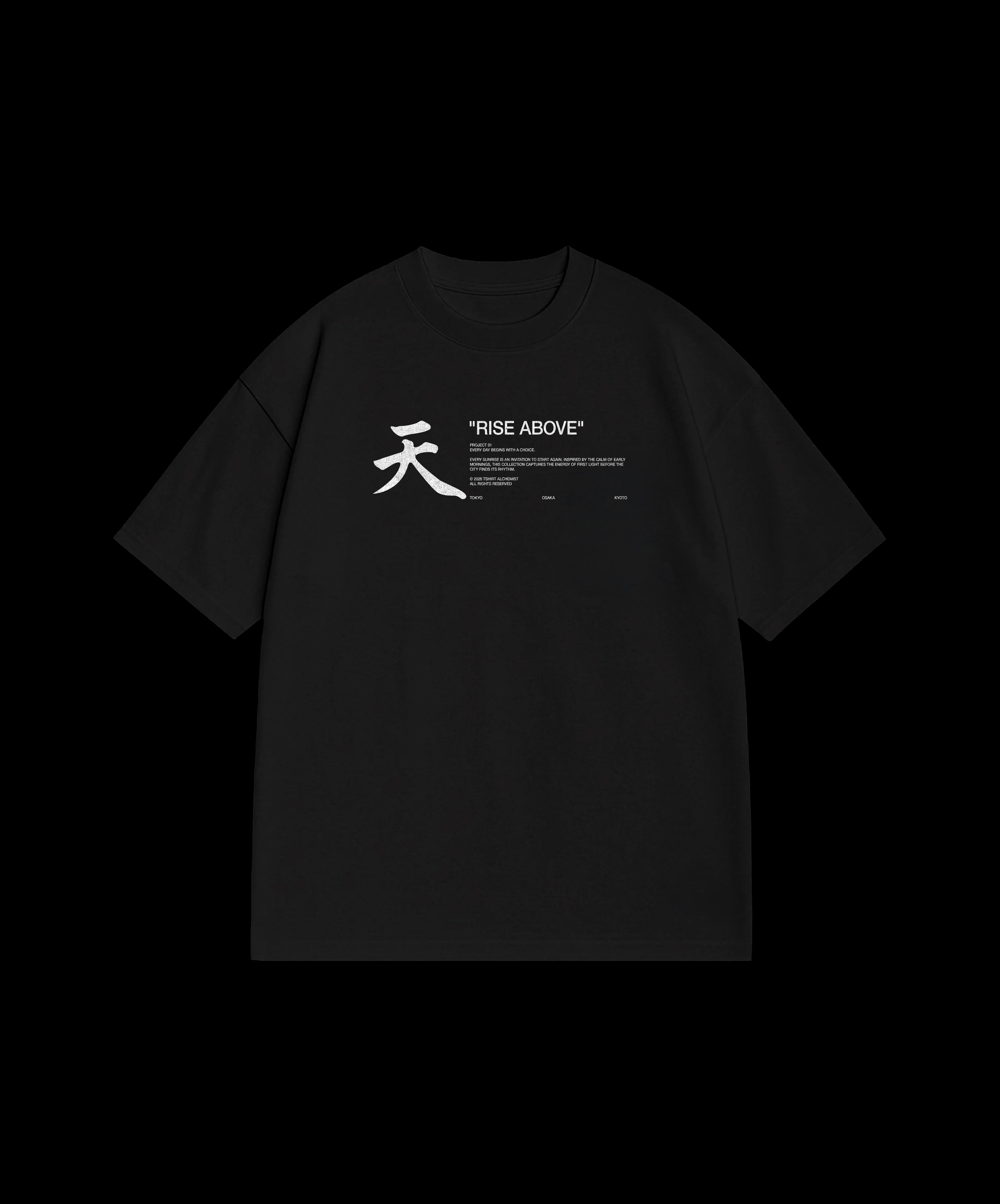 Rise Above – Black T-Shirt